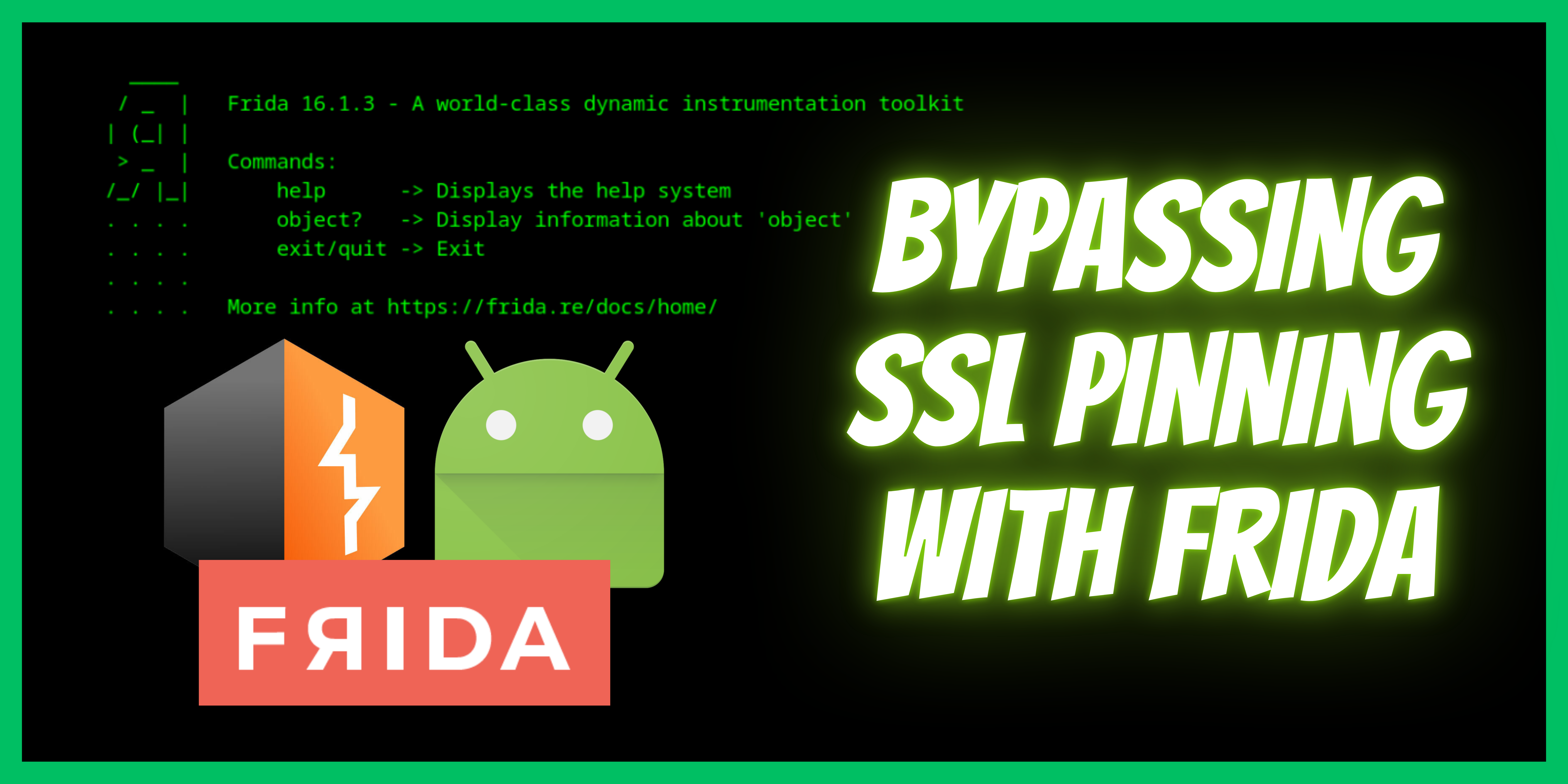 Bypassing SSL Pinning with Frida
